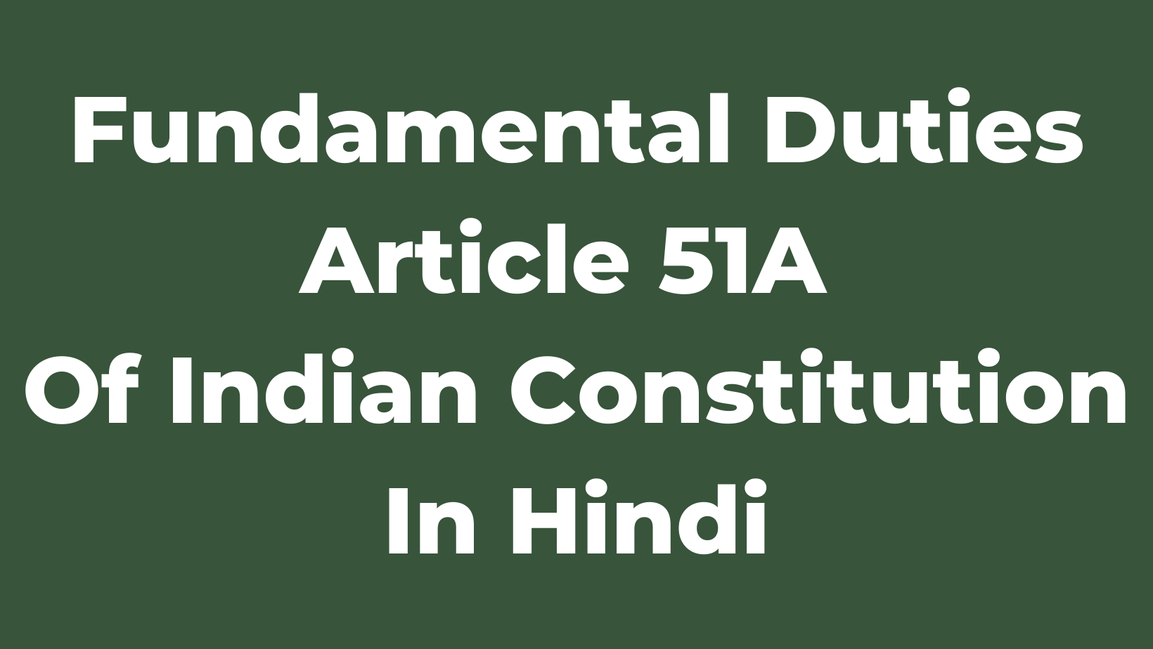 Fundamental Duties Article 51A in hindi