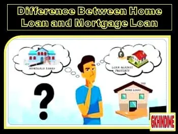 difference-between-home-loan-and-mortgage-loan